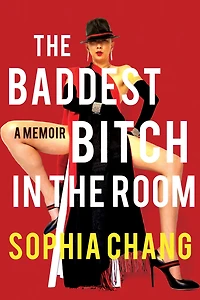 the Baddest Bitch Room: A Memoir