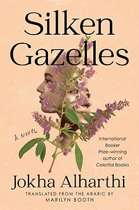 Silken Gazelles: A Novel