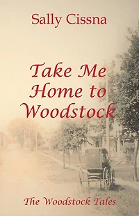 Take Me Home to Woodstock