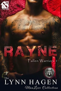 Rayne [Fallen Warriors 1] (The Lynn Hagen ManLove Collection)