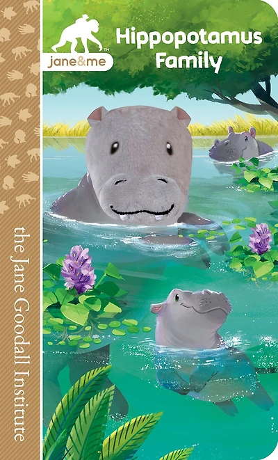 Jane & Me Hippopotamus Family (The Jane Goodall Institute)