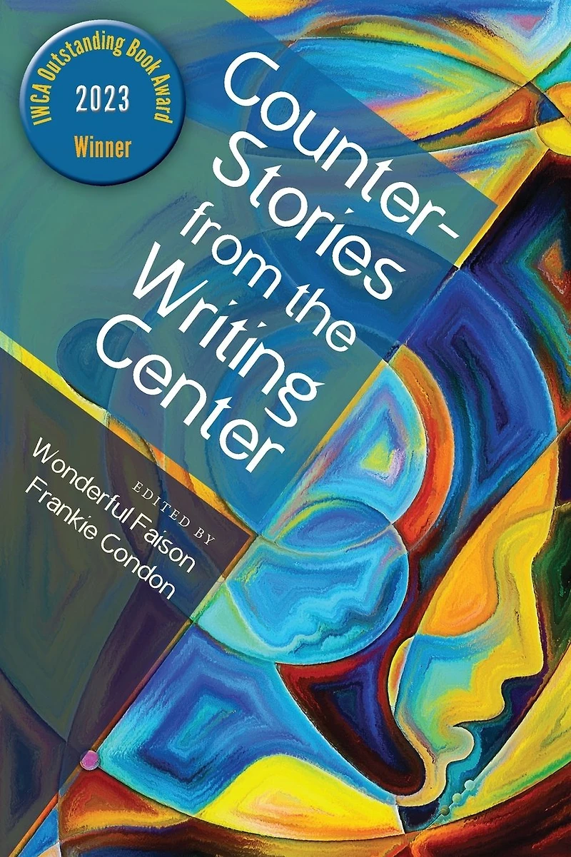 CounterStories from the Writing Center