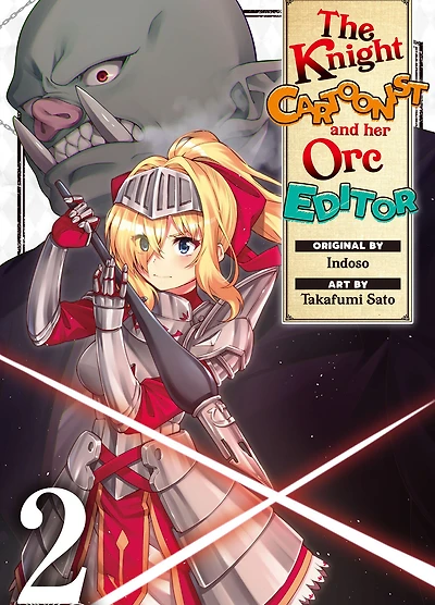 The Knight Cartoonist and Her Orc Editor, Volume 2