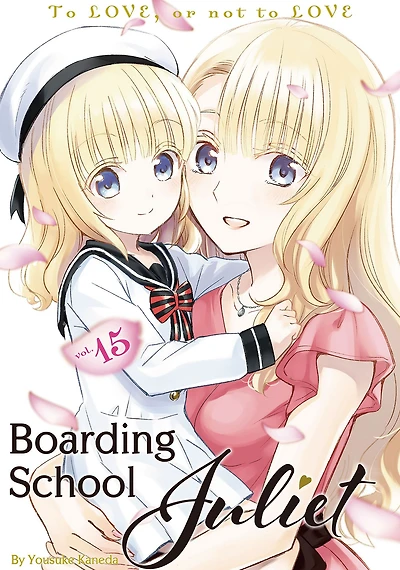 Boarding School Juliet, Volume 15