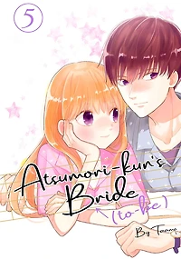 Atsumori-kun's Bride-to-Be, Volume 5