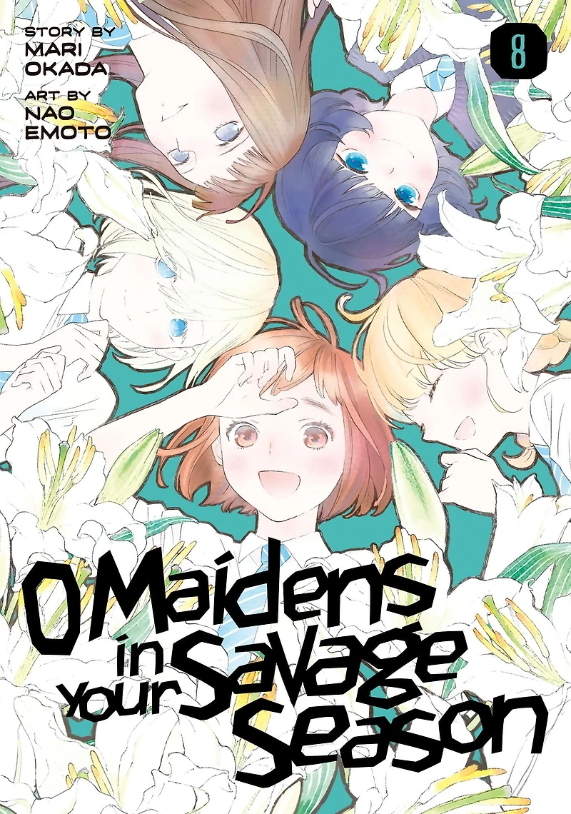 O Maidens Your Savage Season, Volume 8
