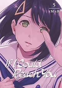 If I Could Reach You, Volume 5