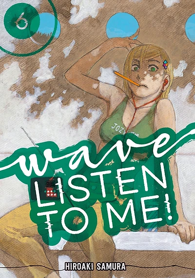 Wave, Listen to Me!, Volume 6