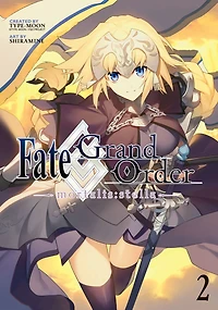Fate/Grand Order -mortalis:stella- 2 (Manga)