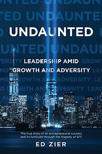 Undaunted: Leadership Amid Growth and Adversity
