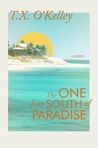 The One Just South of Paradise