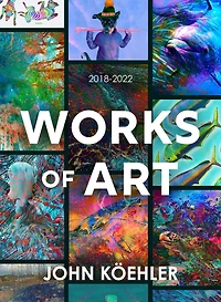 Works of Art: 2018-2022