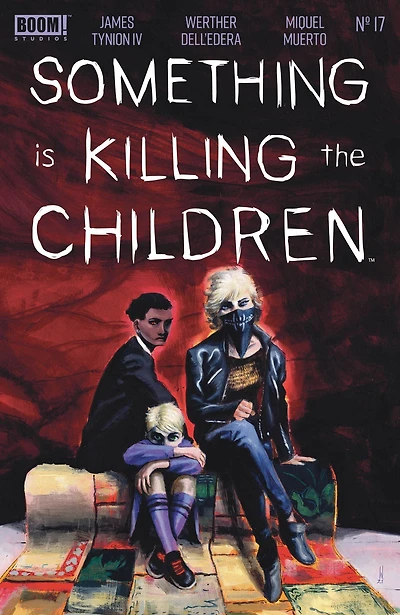 Something is Killing the Children #17