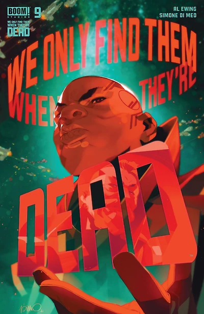 We Only Find Them When They're Dead #9