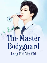 The Master Bodyguard: Volume