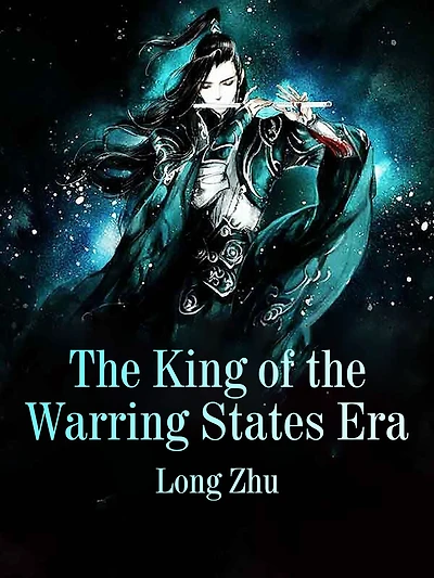 The King of the Warring States Era: Volume