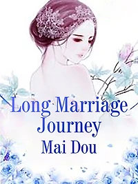Long Marriage Journey: Volume