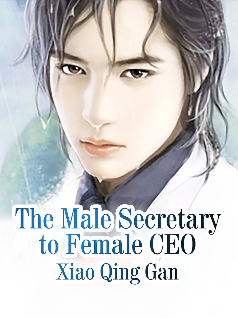 The Male Secretary to Female CEO: Volume