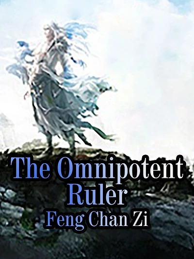 The Omnipotent Ruler: Volume