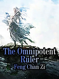 The Omnipotent Ruler: Volume