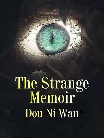 The Strange Memoir: Volume