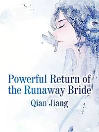 Powerful Return of the Runaway Bride: Volume