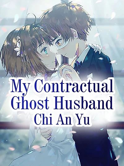 My Contractual Ghost Husband: Volume