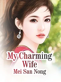 My Charming Wife: Volume
