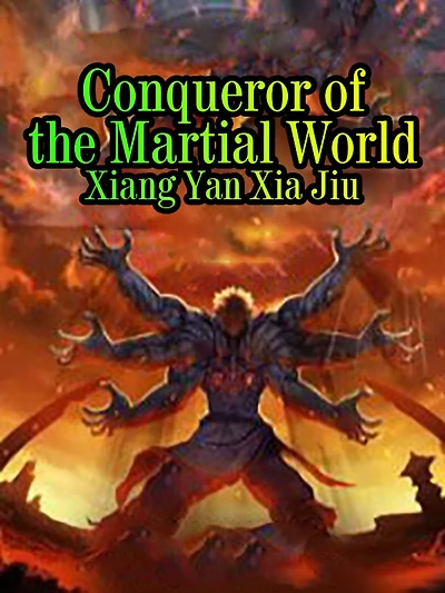 Conqueror of the Martial World: Volume