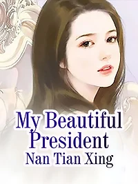 My Beautiful President: Volume