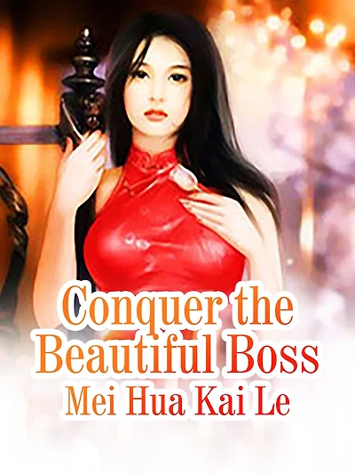Conquer the Beautiful Boss: Volume