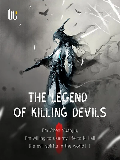 The Legend of Killing Devils: Volume 1