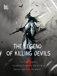 The Legend of Killing Devils: Volume 1