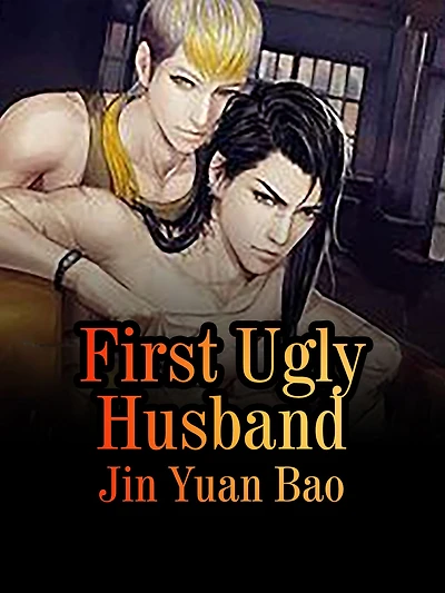 First Ugly Husband: Volume