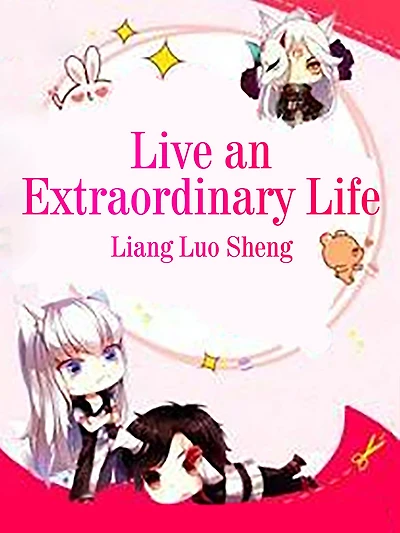 Live an Extraordinary Life: Volume 2