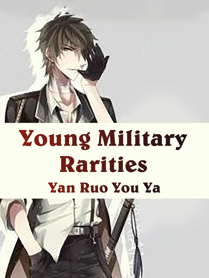 Young Military Rarities: Volume