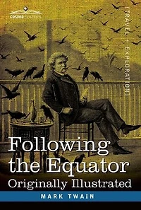 Following the Equator: A Journey Around World