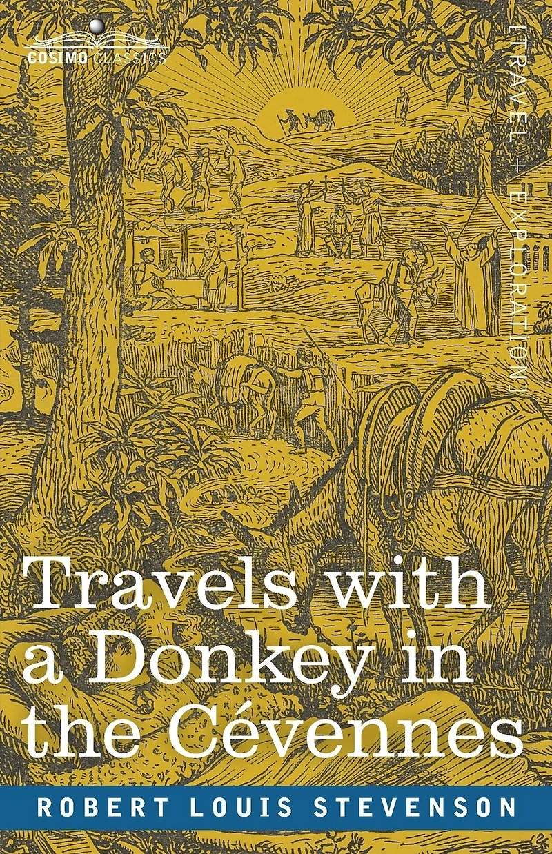 Travels with a Donkey in the C�vennes