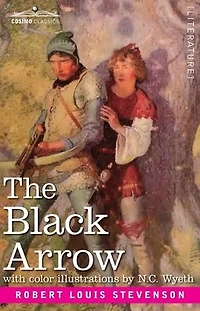 the Black Arrow: A Tale of Two Roses