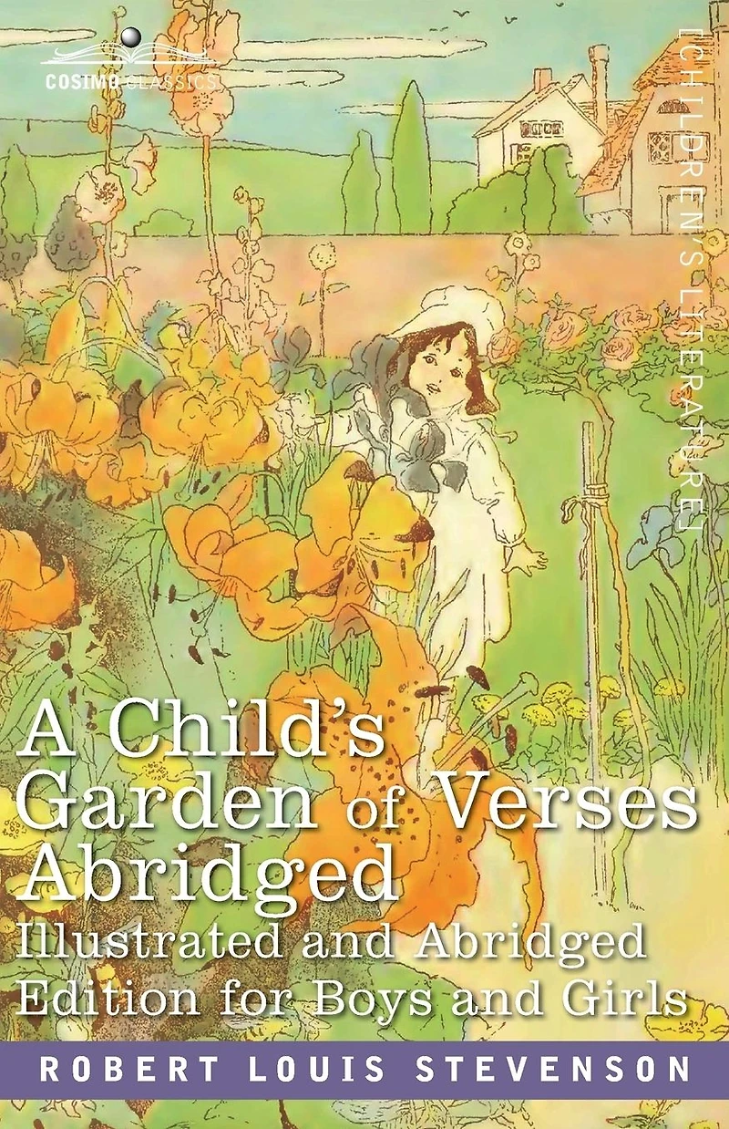 A Child's Garden of Verses: Abridged Edition for Boys and Girls