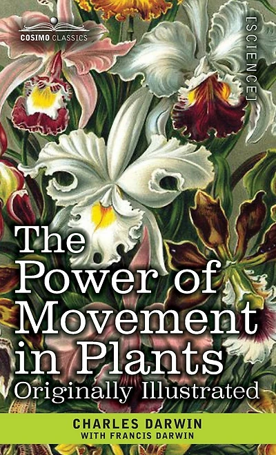 The Power of Movement Plants: Originally Illustrated