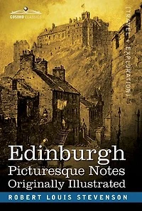 Edinburgh: Picturesque Notes
