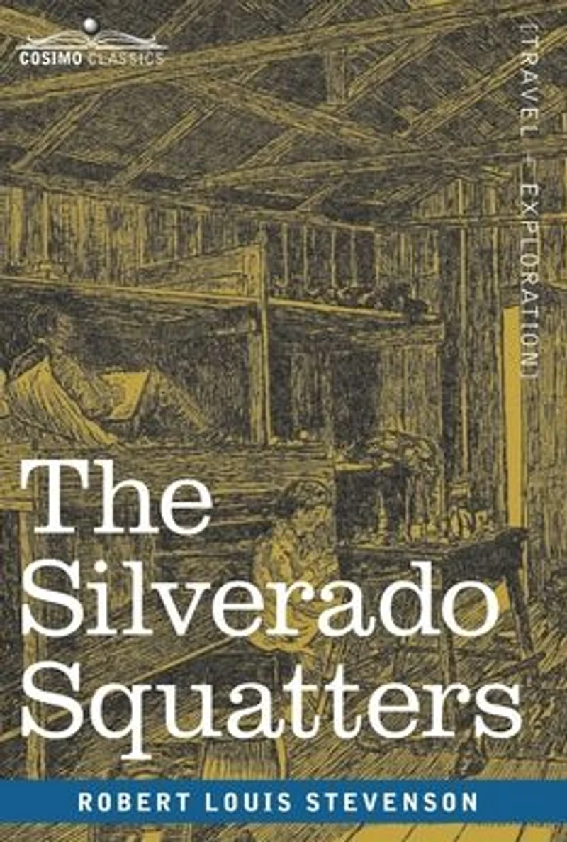 The Silverado Squatters (Esprios Classics)