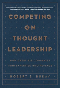 Competing on Thought Leadership