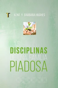 Las disciplinas de una famila piadosa