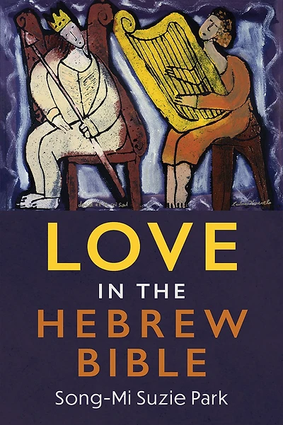 Love the Hebrew Bible