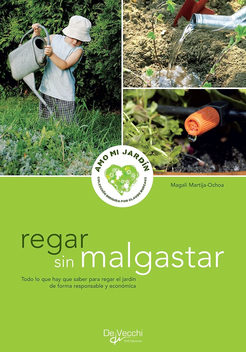 regar sin malgastar - para el jardín de forma responsable y económica