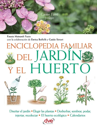 Enciclopedia familiar del jardín y el huerto