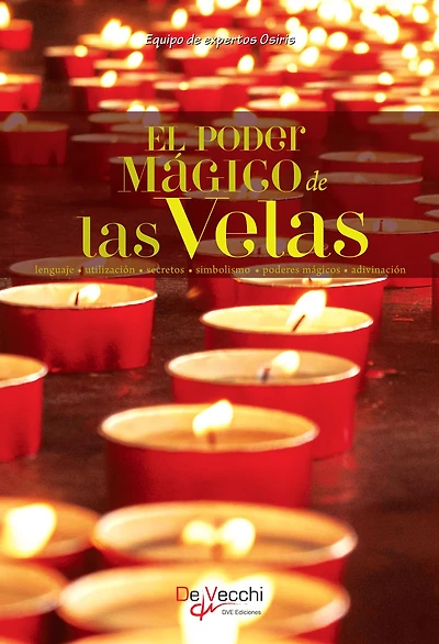 El poder mágico de las velas: Rituales de luz y energía espiritual