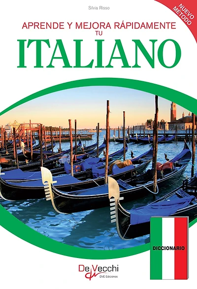 Aprende y mejora rápidamente tu Italiano: Curso práctico y accesibl